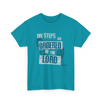 I DECREE "My Footsteps Are Ordered" Tshirt